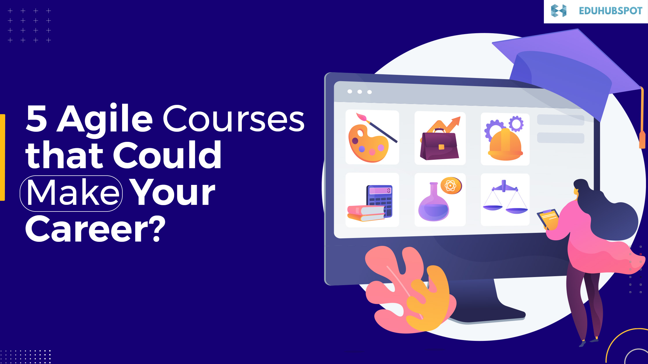 5 Agile Courses that Could Make Your Career