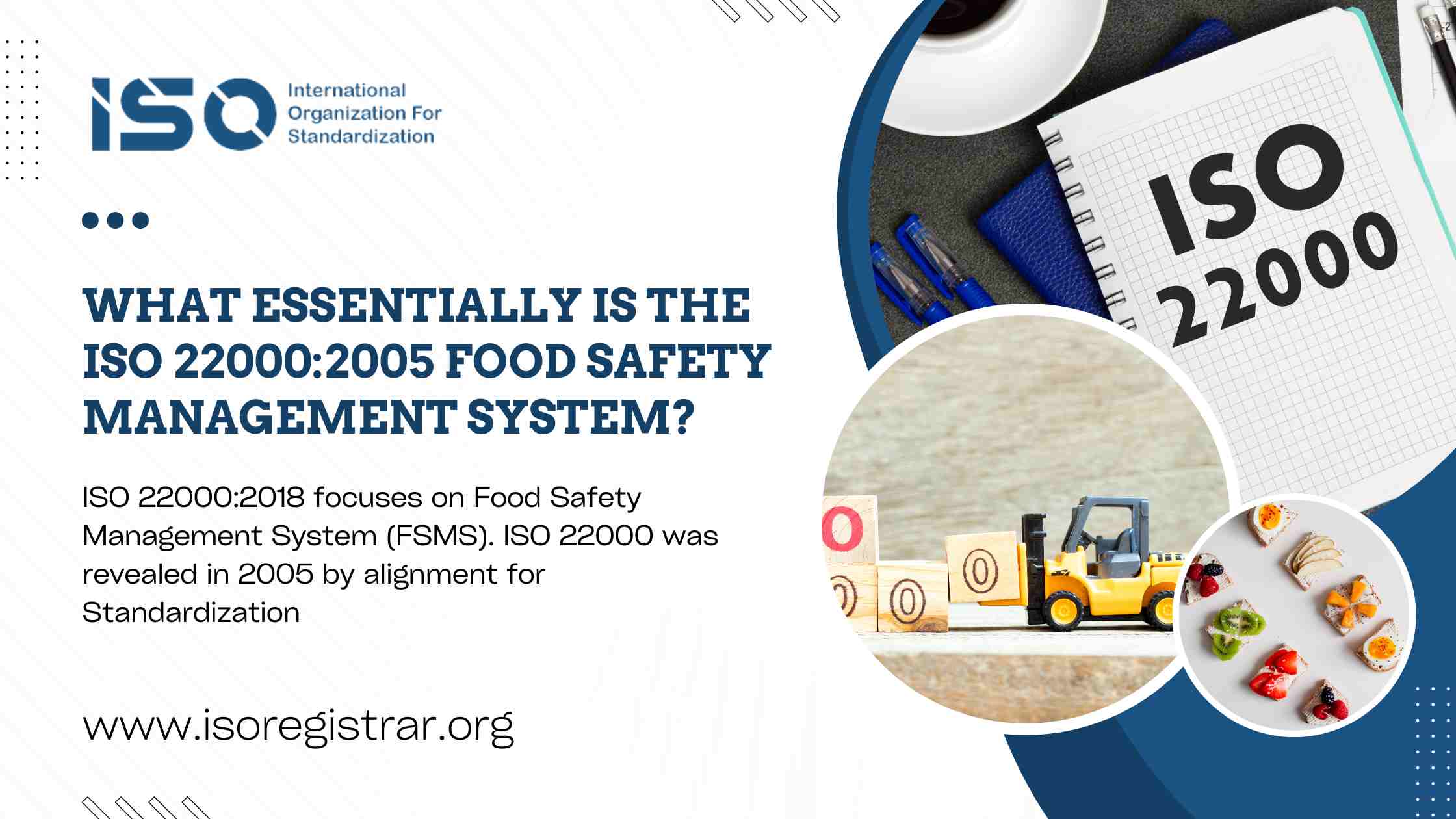 Essentially is the ISO 22000:2005 Food Safety Management System